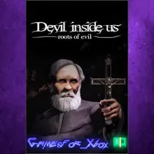 Devil Inside Us Roots of Evil XBOX