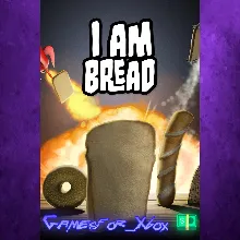 I Am Bread XBOX