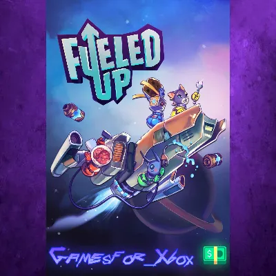 Fueled Up XBOX - irongamers.ru