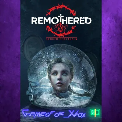 Remothered Broken Porcelain XBOX - irongamers.ru