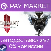 Remnant II - DLC Bundle | АВТОДОСТАВКА [Россия Gift]