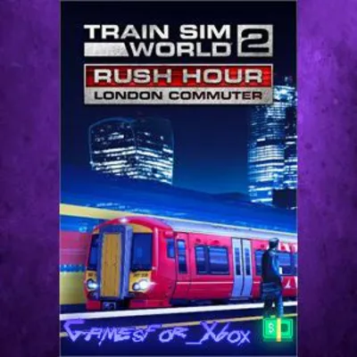 Train Sim World 2 Rush Hour - London Commuter XBOX DLC