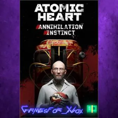 Atomic Heart - Annihilation Instinct XBOX DLC - irongamers.ru