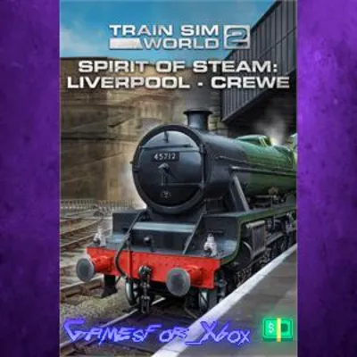 Train Sim World 2 Spirit of Steam: Liverpool Lime Street - Crewe XBOX DLC - irongamers.ru