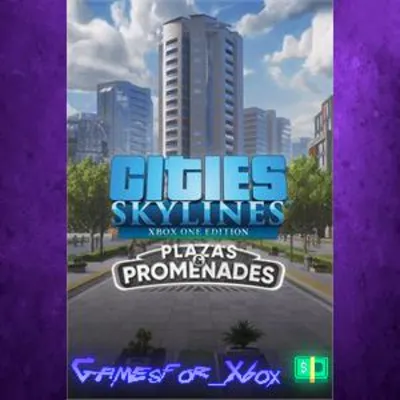 Cities Skylines - Plazas & Promenades XBOX DLC - irongamers.ru