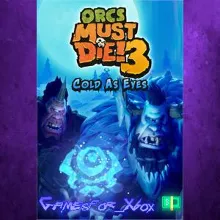 Orcs Must Die! 3 Cold as Eyes DLC XBOX DLC