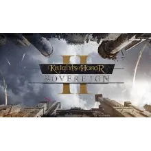 Knights of Honor II: Sovereign ключ RU/CIS + TR + LATAM