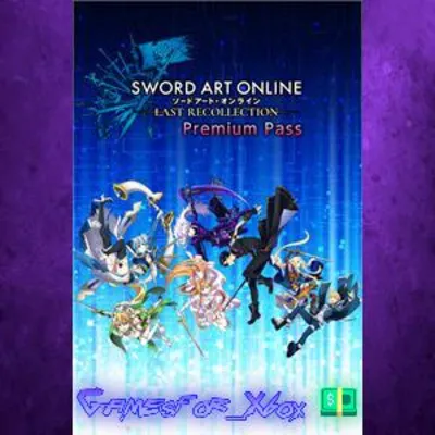 SWORD ART ONLINE Last Recollection - Premium Pass XBOX DLC - irongamers.ru