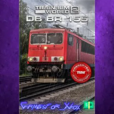 Train Sim World 2 DB BR 155 XBOX DLC - irongamers.ru