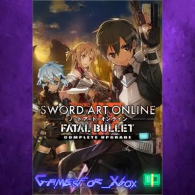 SWORD ART ONLINE FATAL BULLET Complete Upgrade XBOX DLC - irongamers.ru