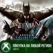 Batman: Arkham Collection XBOX Any account