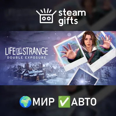 Life is Strange: Double Exposure МИР АВТО - irongamers.ru