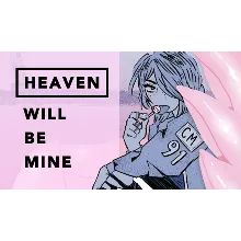 Heaven Will Be Mine ключ Global RU/CIS РФ Россия стим