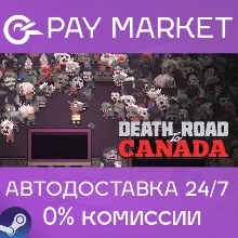 Death Road to Canada | АВТОДОСТАВКА [Россия Gift]