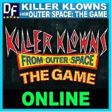 KILLER KLOWNS FROM OUTER SPACE: THE GAME — ОНЛАЙН STEAM