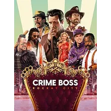 Crime Boss: Rockay City (Аренда аккаунта Steam) Онлайн