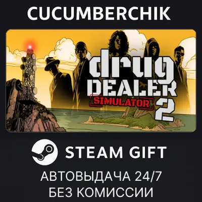 Drug Dealer Simulator 2 STEAM GIFT AUTO RU+МИР - irongamers.ru