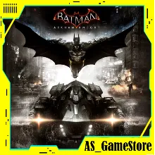 Batman: Arkham Knight / Бэтмен: Рыцарь Аркхэма | ПК Epic Games EGS