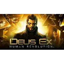 ⭐ Deus Ex: Human Revolution [Steam/Global]
