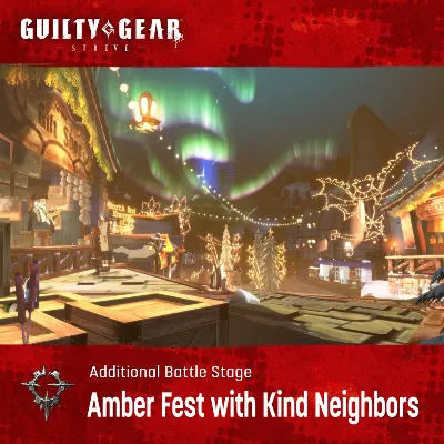 GGST Additional Stage Amber Fest with Kind Neighbors P - irongamers.ru