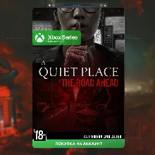 🚀 A Quiet Place: The Road Ahead (XBOX)