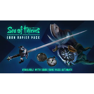 Sea of Thieves Ebon Rapier Pack KEY XBOX - irongamers.ru