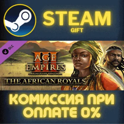 Age of Empires III: DE - The African Royals СТИМ ПК - irongamers.ru