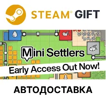 Mini Settlers Steam GIFT Выбор Региона АВТО