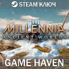 Millennia: Ancient Worlds Steam 0% РФ+СНГ+Турция