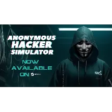 ⭐ Anonymous Hacker Simulator [Steam/Global]