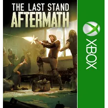 ⭐The Last Stand: Aftermath XBOX⭐Покупка на Ваш акк⭐