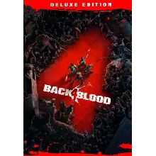 BACK 4 BLOOD: DELUXE EDITION КЛЮЧ STEAM СНГ