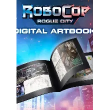 DLC RoboCop: Rogue City - Digital Artbook КЛЮЧ STEAM
