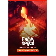 DLC From Space - Mission Pack: Molten Iron КЛЮЧ STEAM