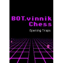 BOT.vinnik Chess: Opening Traps КЛЮЧ STEAM ВСЕ СТРАНЫ