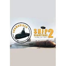 DLC Ship Graveyard Simulator 2 - Submarines DLC КЛЮЧ