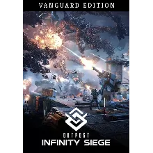 Outpost: Infinity Siege - Vanguard Edition КЛЮЧ STEAM