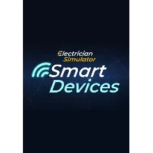 DLC Electrician Simulator - Smart Devices КЛЮЧ STEAM
