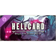 HELLCARD: Bruja, the Blood Witch DLC * STEAM РФ/КЗ/СНГ