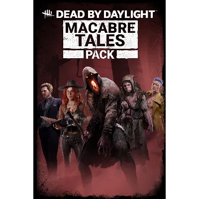 Dead by Daylight Macabre Tales Pack - irongamers.ru