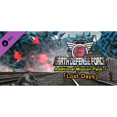 EARTH DEFENSE FORCE 6 Additional Mission Pack Lost Days АВТОДОСТАВКА STEAM GLOBAL МГН - irongamers.ru
