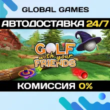 Golf With Your Friends STEAM АВТОДОСТАВКА 0%