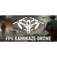 FPV Kamikaze Drone * STEAM RU АВТО 0%