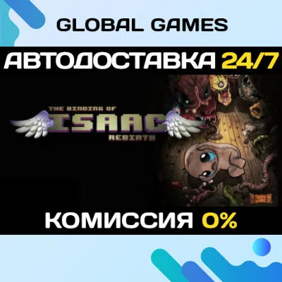 The Binding of Isaac: Rebirth STEAM GIFT АВТО 0% - irongamers.ru