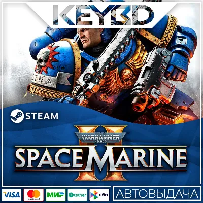 Warhammer 40,000: Space Marine 2 +ВЫБОР · STEAM RU АВТО - irongamers.ru