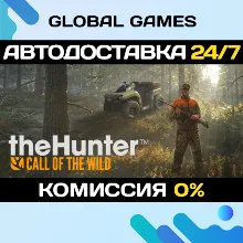 theHunter: Call of the Wild™ STEAM GIFT АВТО 0%
