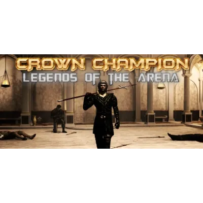 Crown Champion: Legends of the Arena STEAM KEY GLOBAL
