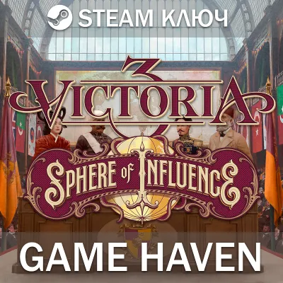 Victoria 3: Sphere of Influence Steam 0% РФ+СНГ - irongamers.ru