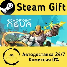 Echo Point Nova Steam Gift РФ/КЗ/др. Автодоставка