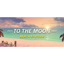 Just A To the Moon Series Beach Episode (Steam Gift Рос